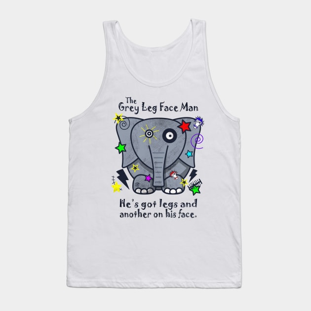 Mighty Grey Leg Face Man - Eye Voodoo Tank Top by eyevoodoo